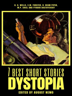 7 best short stories--Dystopia - ebook